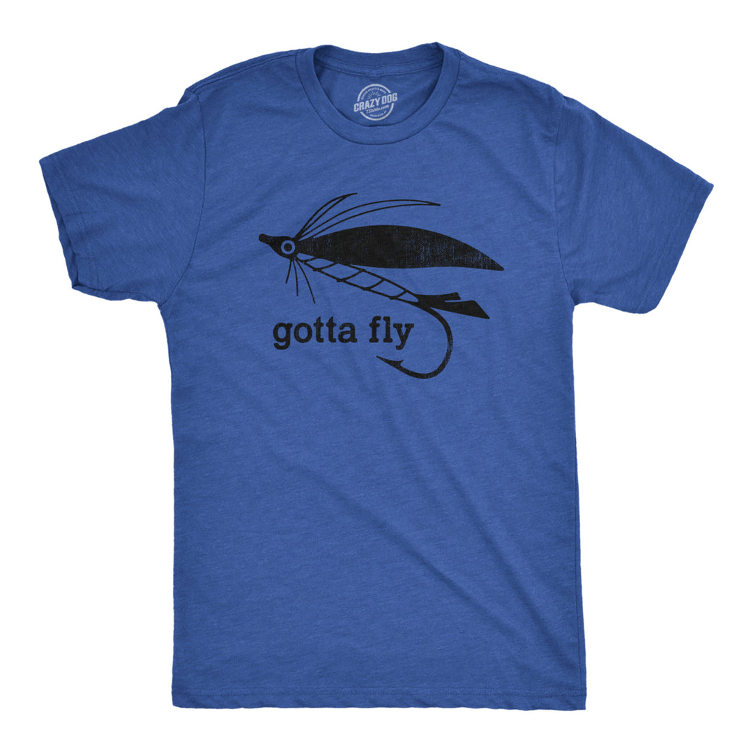 Mens Gotta Fly T Shirt Funny Fisherman Fly Fishing Lure Tee For Guys Image 1
