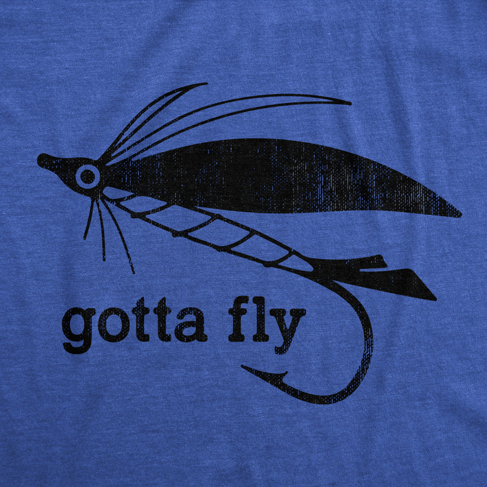 Mens Gotta Fly T Shirt Funny Fisherman Fly Fishing Lure Tee For Guys Image 2