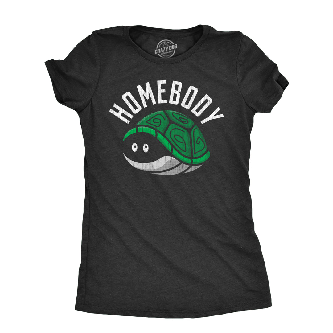 Womens Homebody T Shirt Funny Introverted Turtle Shell Joke Tee For Ladies Image 1