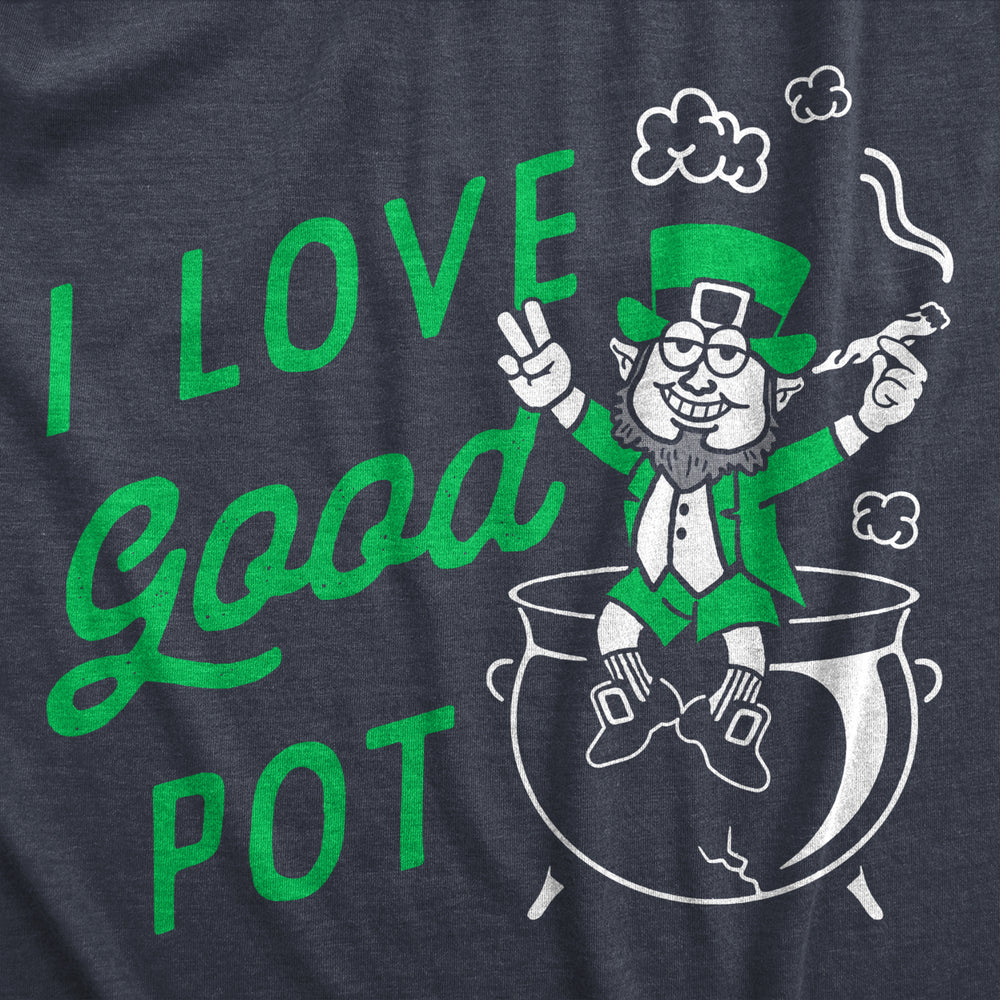 Womens Funny T Shirts I Love Good Pot St Patricks Day Graphic Tee For Women Image 2