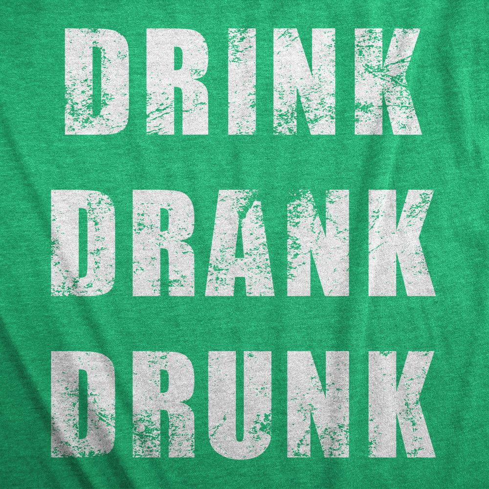 Mens Drink Drank Drunk Funny St Patricks Day T Shirts Drinking Tee For Guys Image 2