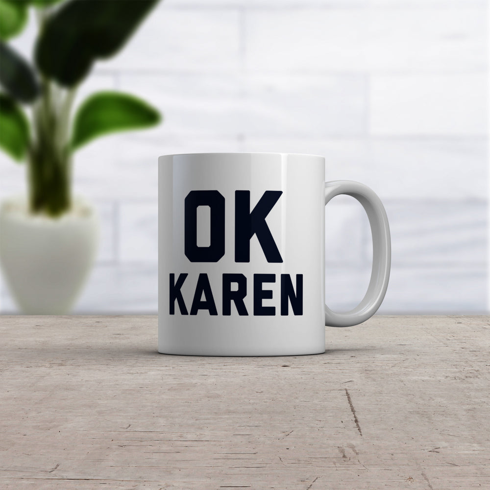 OK Karen Mug Funny Speak To The Manger Novelty Cup-11oz Image 2