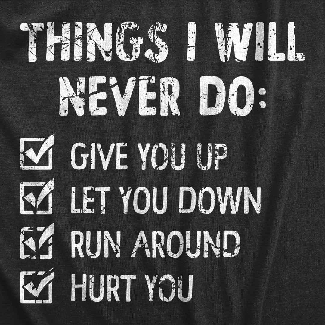 Womens Things I Will Never Do T Shirt Funny Song List Parody Tee For Ladies Image 2