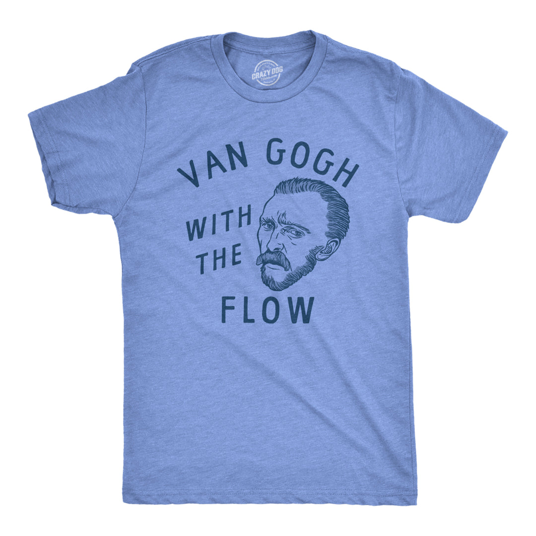 Mens Van Gogh With The Flow T Shirt Funny Painter Vincent Artist Tee For Guys Image 1