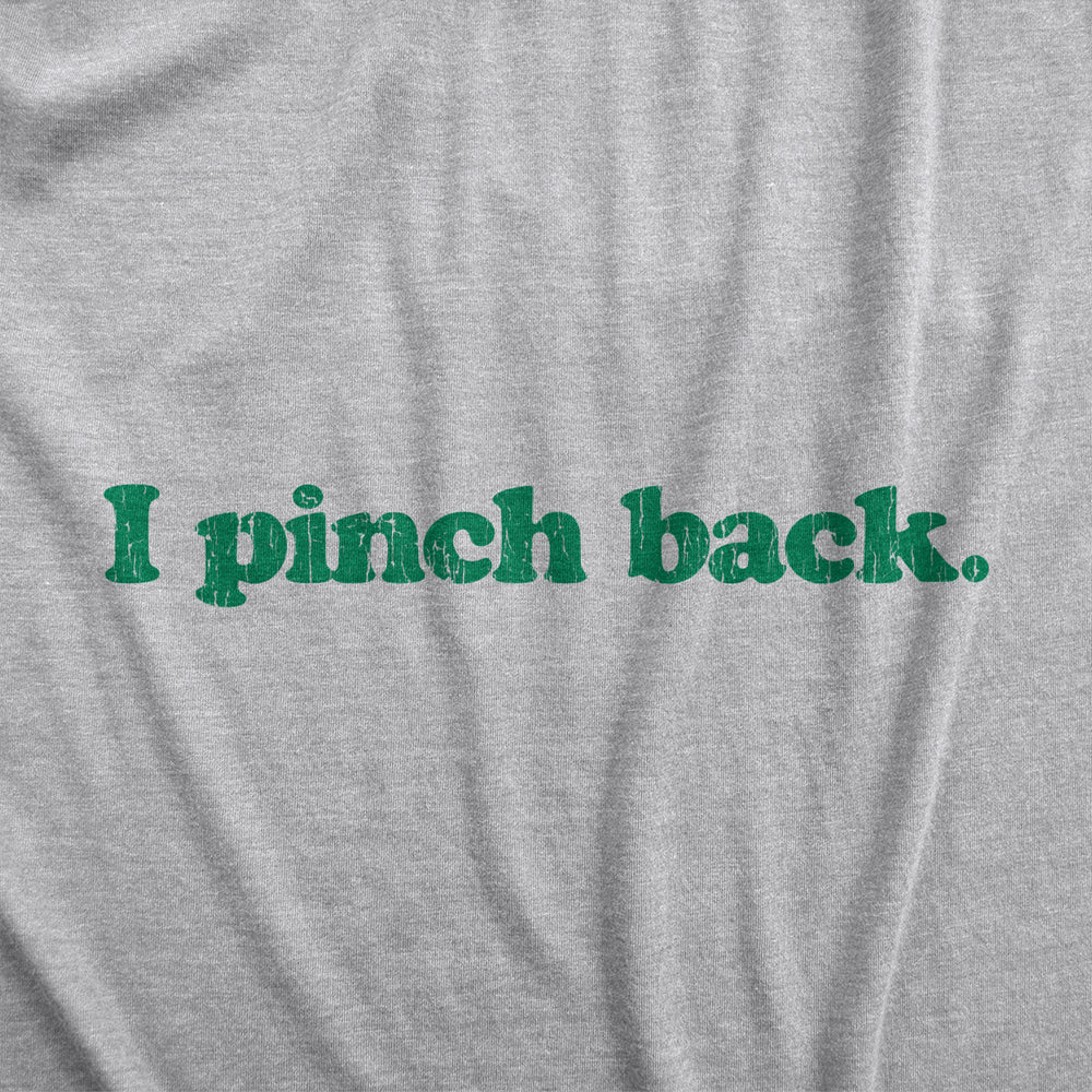 I Pinch Back Unisex Hoodie Funny St Patricks Day Sweatshirt Image 2