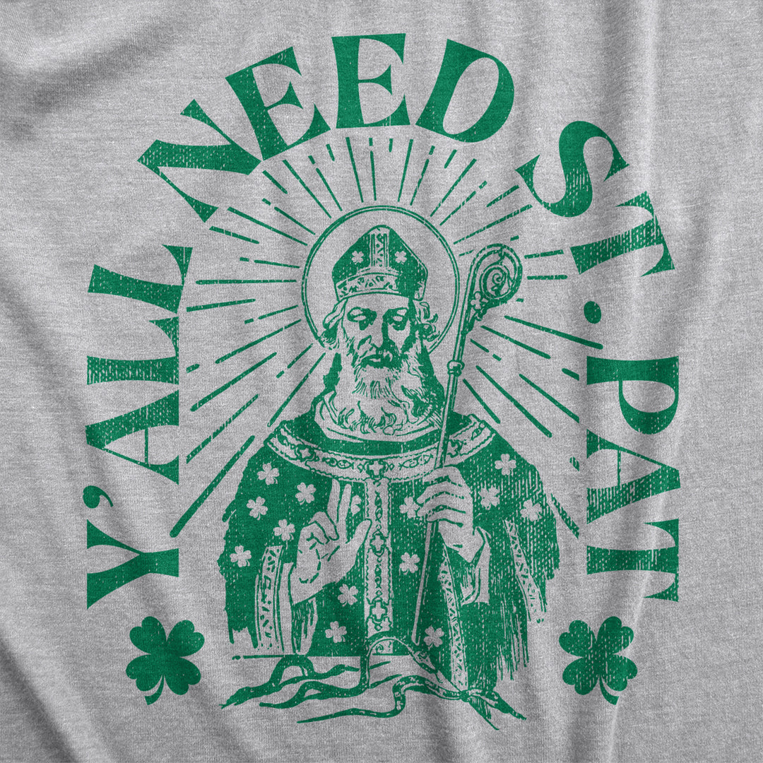 Yall Need St Pat Unisex Hoodie Funny St Patricks Day Sweatshirt Image 2