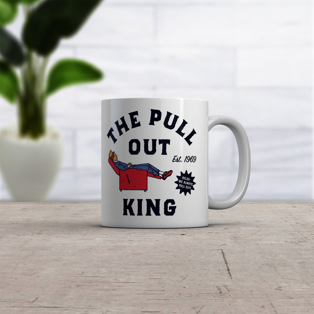 The Pull Out King Mug Funny Recliner Sex Ad Joke Cup-11oz Image 2