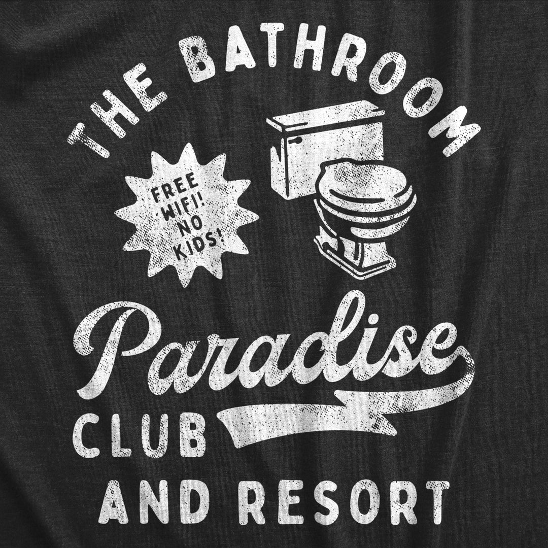 Mens The Bathroom Paradise Club And Resort T Shirt Funny Pooping Restroom Tee For Guys Image 2