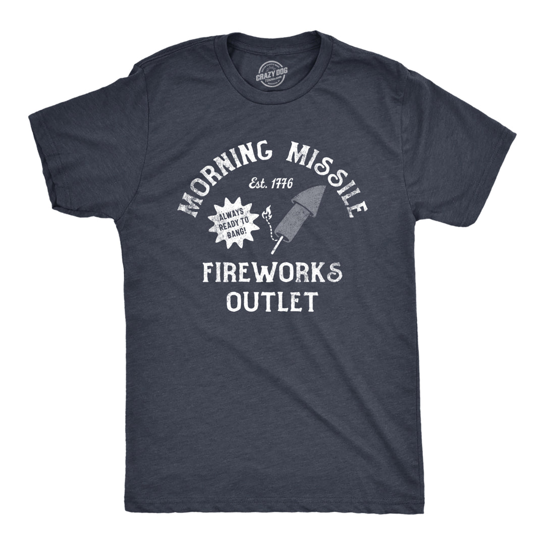 Mens Morning Missle Fireworks Outlet T Shirt Funny Fourth Of July Firecracker Sex Joke Tee For Guys Image 1