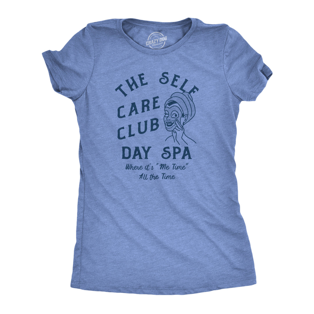 Womens The Self Care Club Day Spa T Shirt Funny Relaxing Resort Tee For Ladies Image 1