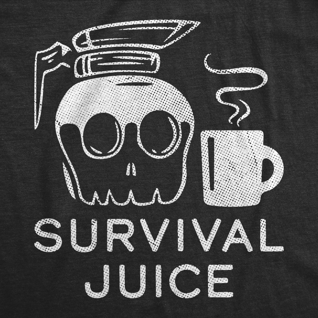 Mens Survival Juice T Shirt Funny Caffiene Coffee Addicts Tee For Guys Image 2