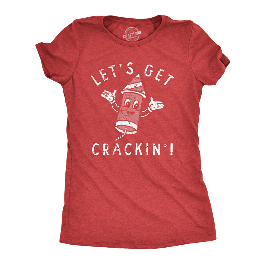 Womens Lets Get Crackin T Shirt Funny Fourth Of July Firecracker Tee For Ladies Image 1