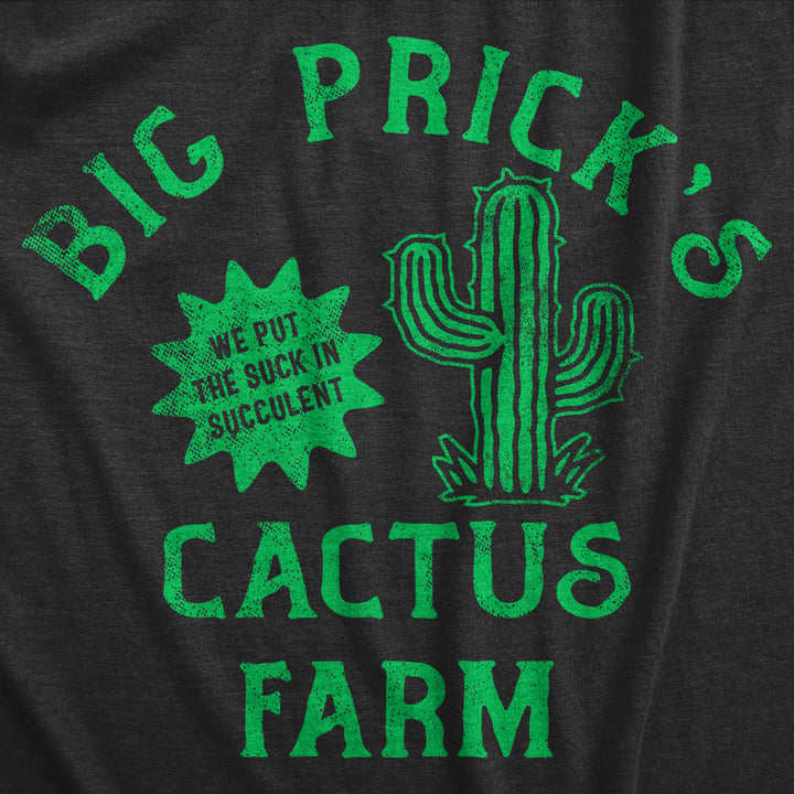 Mens Big Pricks Cactus Farm T Shirt Funny Succulent Prickles Shop Joke Tee For Guys Image 2