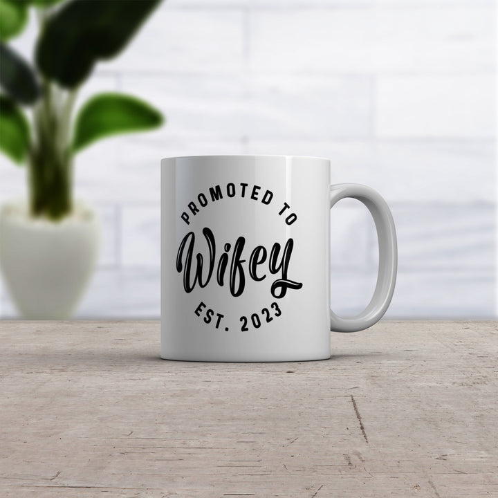 Promoted To Wifey 2023 Mug Funny Family Wedding Announcement Coffee Cup-11oz Image 2