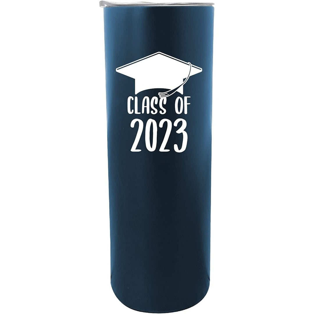 R and R Imports Class of 2023 Grad Graduation 20 oz Insulated Stainless Steel Skinny Tumbler Image 1
