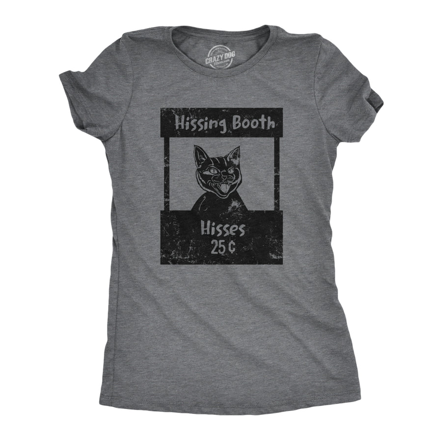 Womens Hissing Booth T Shirt Funny Mean Kitten Hiss Joke Tee For Ladies Image 1