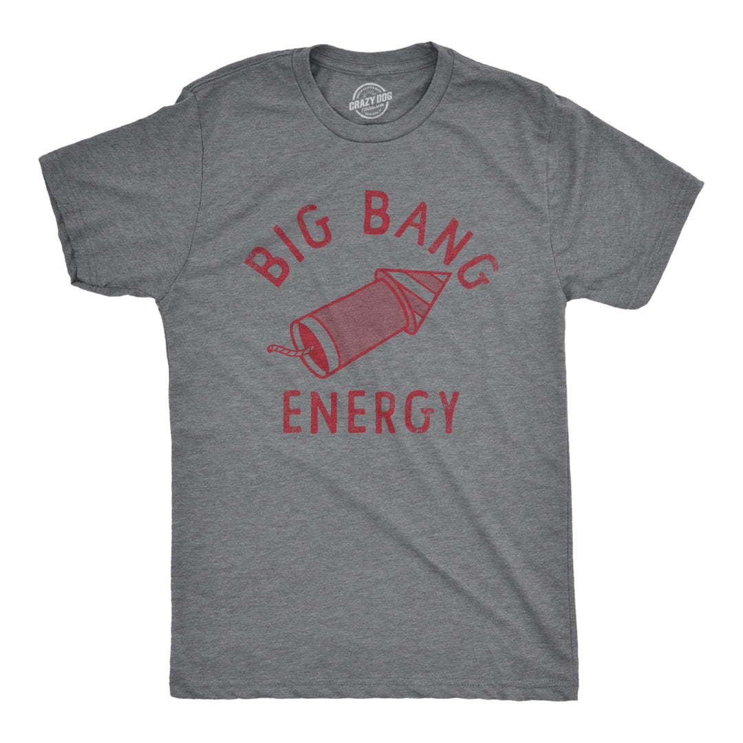 Mens Big Bang Energry T Shirt Funny Fourth Of July Fireworks Exploding Rocket Tee For Guys Image 1