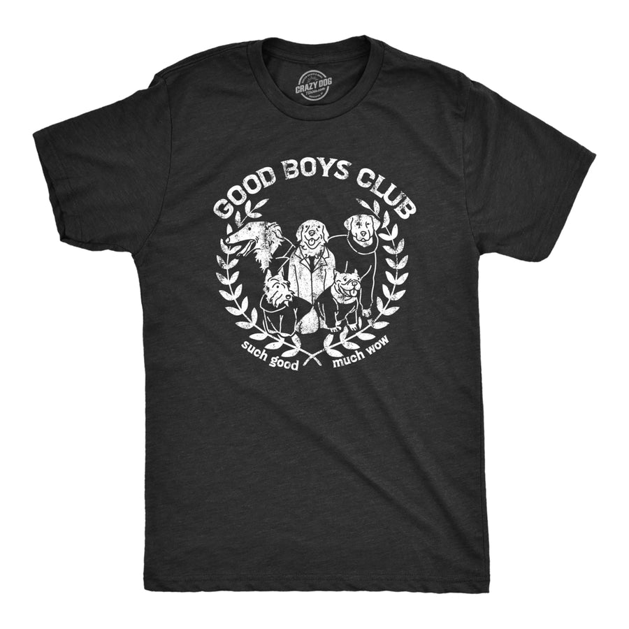 Mens Good Boys Club T Shirt Funny Puppy Dogs Pet Lovers Tee For Guys Image 1