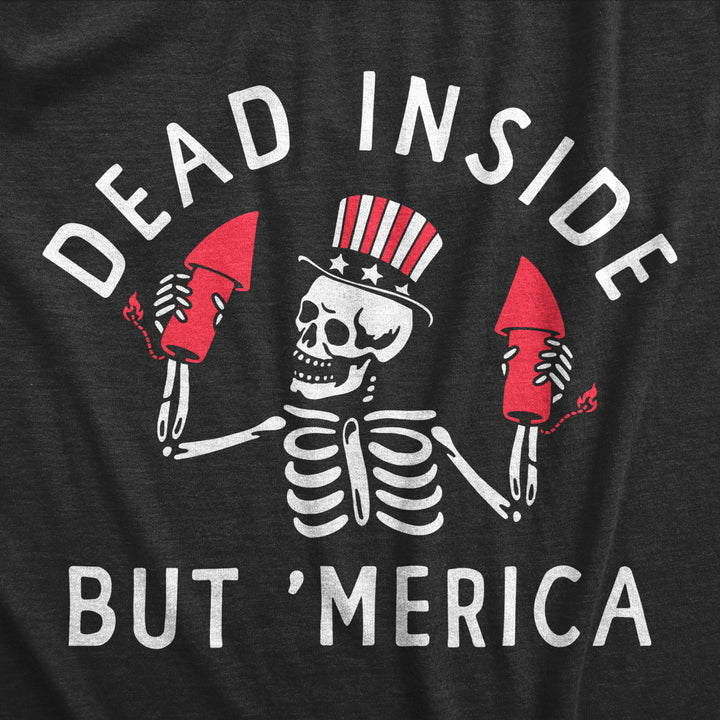 Womens Dead Inside But Merica T Shirt Funny Depressed Fourth Of July Party Tee For Ladies Image 2