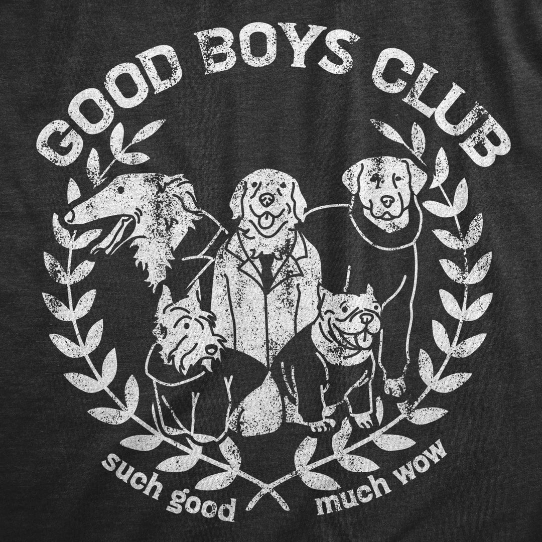 Womens Good Boys Club T Shirt Funny Puppy Dogs Pet Lovers Tee For Ladies Image 2