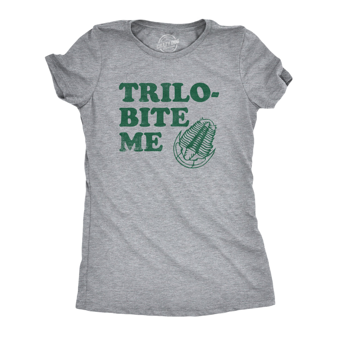 Womens Trilo Bite Me T Shirt Funny Rude Ancient Extinct Arthropod Joke Tee For Ladies Image 1