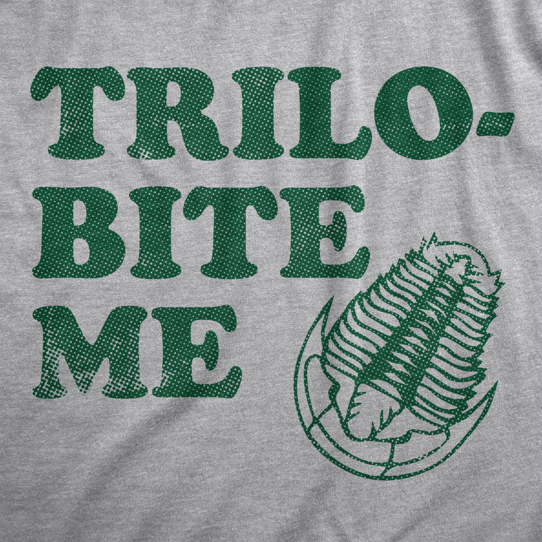 Mens Trilo Bite Me T Shirt Funny Rude Ancient Extinct Arthropod Joke Tee For Guys Image 2