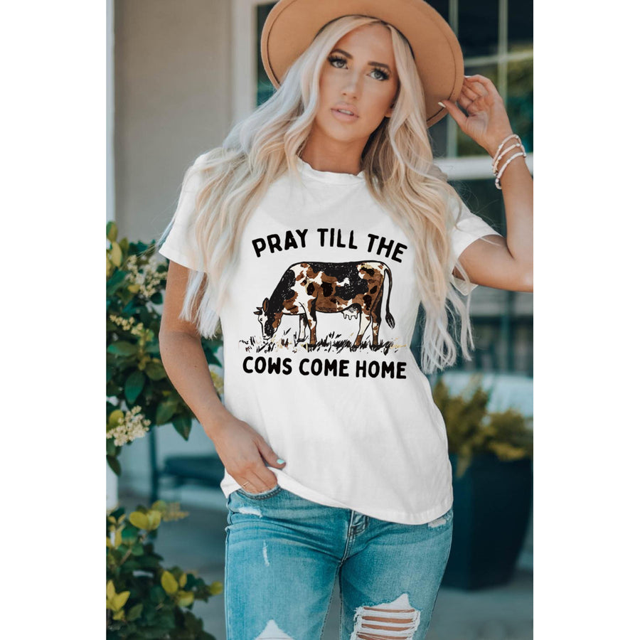 Women's White Pray Till The Cows Come Home Graphic T Shirt Image 1