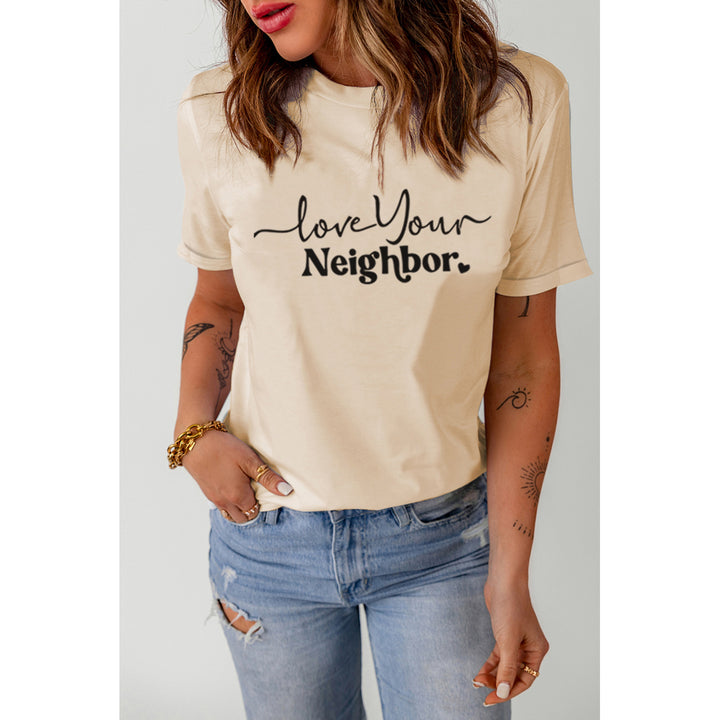 Women's Khaki Love Your Neighbor Letter Print Short Sleeve T Shirt Image 1