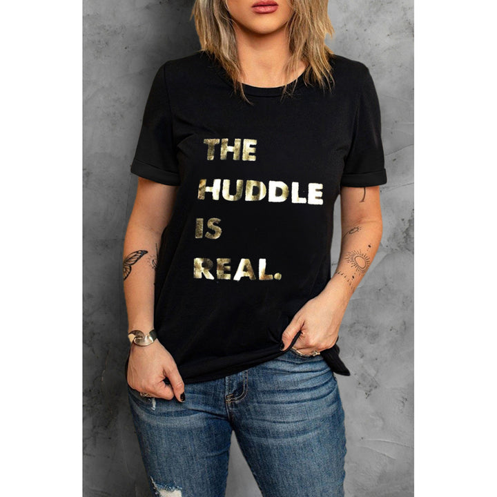 Women's Black THE HUDDLE IS REAL Foil Letter Print Tee Image 1