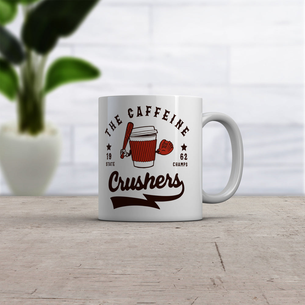 The Caffeine Crushers Mug Funny Baseball Team State Champs Coffee Cup-11oz Image 2