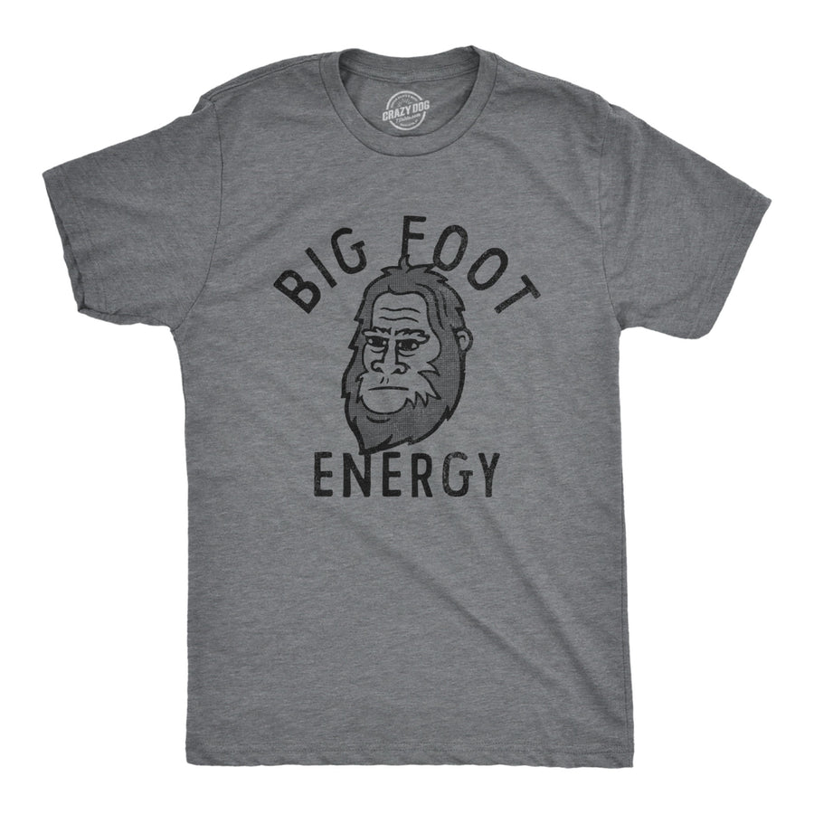 Mens Big Foot Energy T Shirt Funny Sasquatch Yeti Cryptid Vibes Tee For Guys Image 1