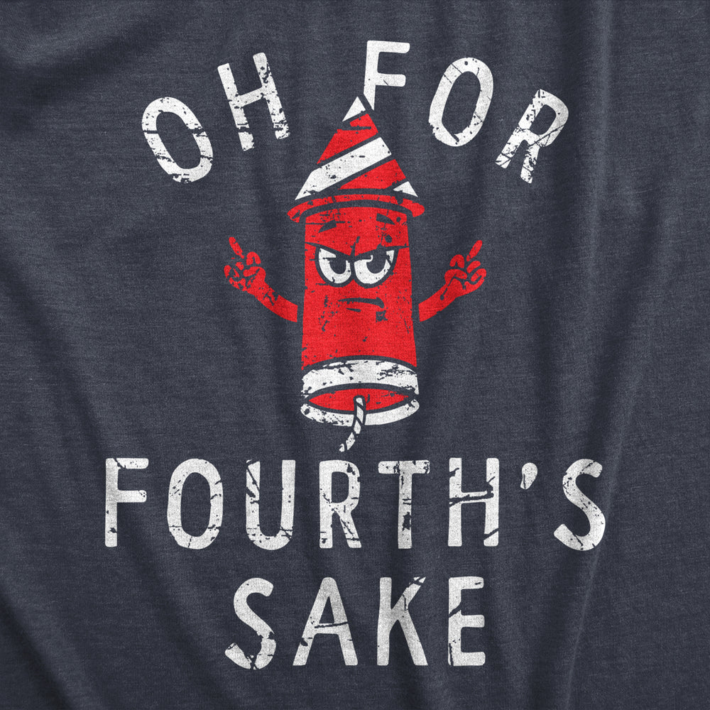 Womens Oh For Fourths Sake T Shirt Funny Fourth Of July Fireworks Joke Tee For Ladies Image 2