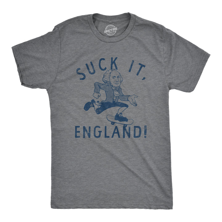 Mens Suck It England T Shirt Funny Fourth Of July George Washington Skateboarding Tee For Guys Image 1