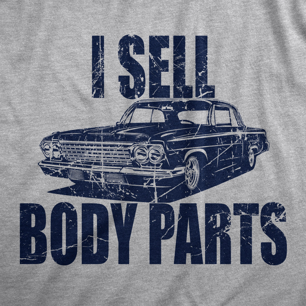 Womens I Sell Body Parts T Shirt Funny Mechanic Car Lover Joke Tee For Ladies Image 2