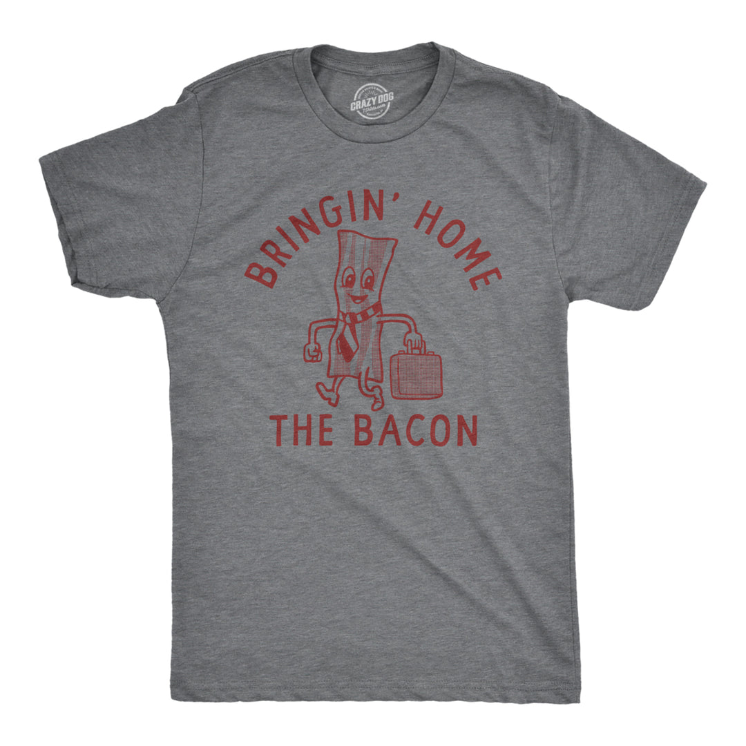 Mens Bringing Home The Bacon T Shirt Funny Office Job Business Man Money Joke Tee For Guys Image 1