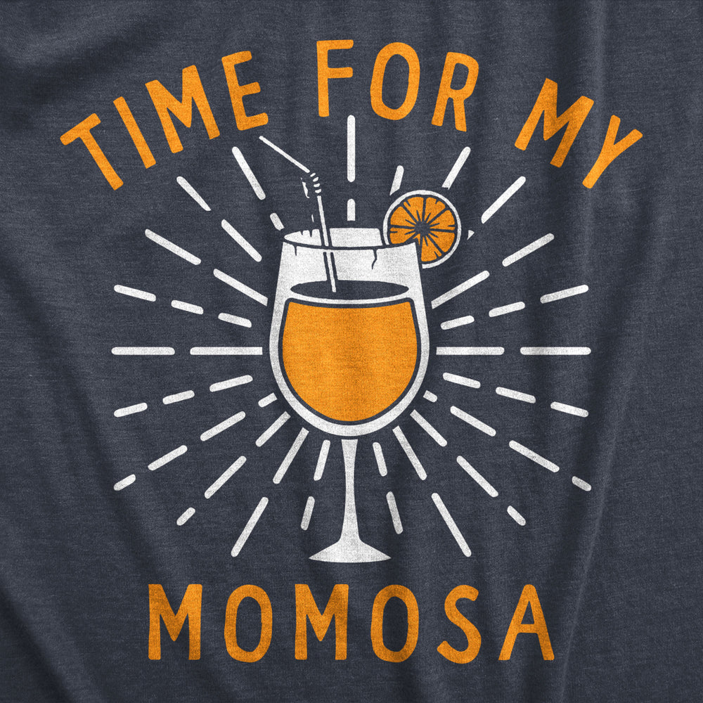 Womens Time For My Momosa T Shirt Funny  Mimosa Drinking Lovers Tee For Ladies Image 2