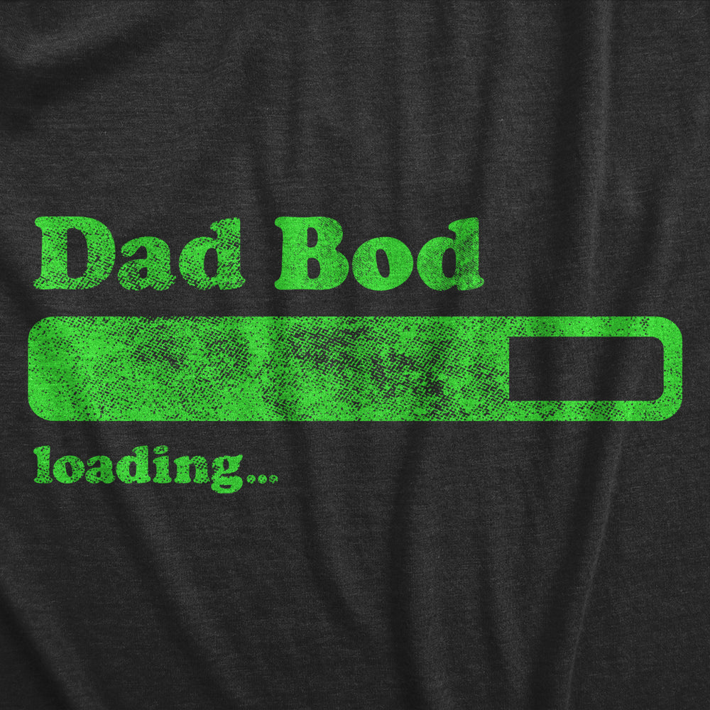 Mens Dad Bod Loading T Shirt Funny Overweight Chubby Body Progress Joke Tee For Guys Image 2