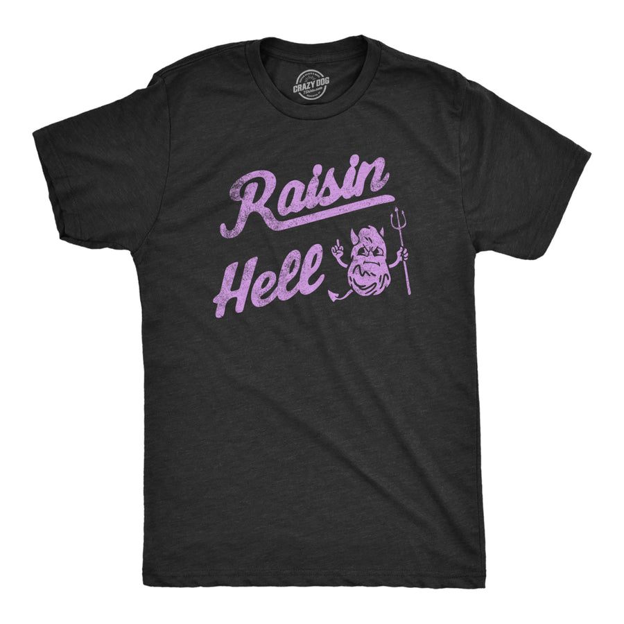 Mens Raisin Hell T Shirt Funny Evil Devil Fruit Joke Tee For Guys Image 1