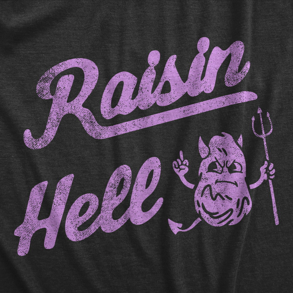 Womens Raisin Hell T Shirt Funny Evil Devil Fruit Joke Tee For Ladies Image 2