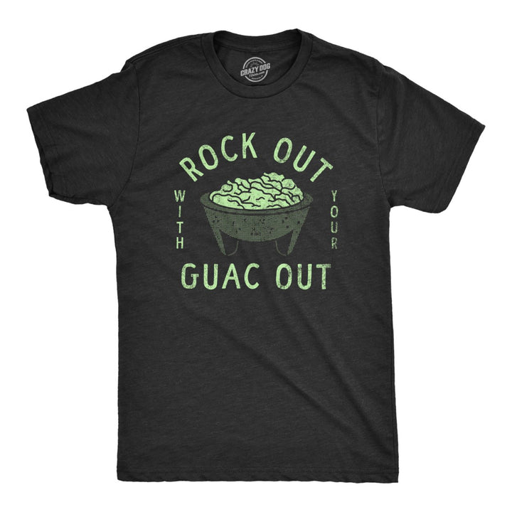 Mens Rock Out With Your Guac Out T Shirt Funny Chips And Guacamole Snack Tee For Guys Image 1