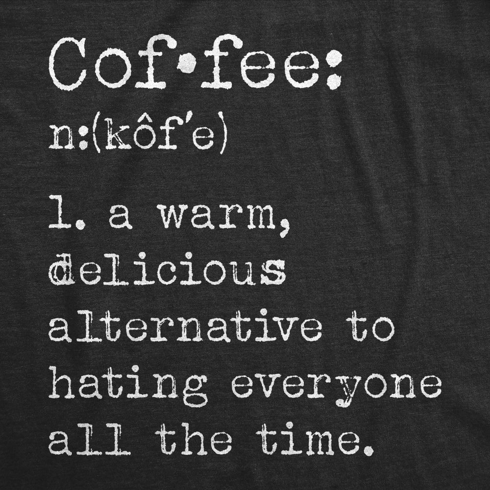 Mens Coffee Definition T Shirt Funny Caffeine Lovers Anti Social Joke Tee For Guys Image 2