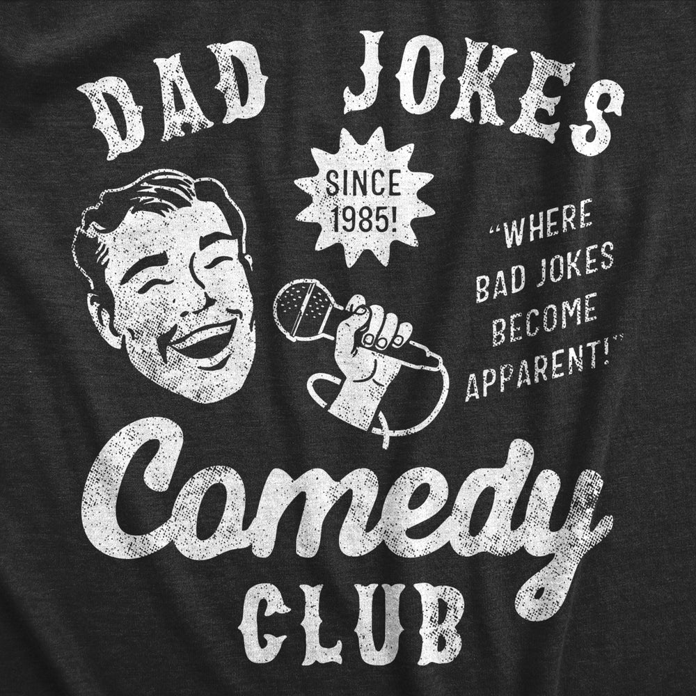 Mens Dad Jokes Comedy Club T Shirt Funny Corny Humor Tee For Guys Image 2