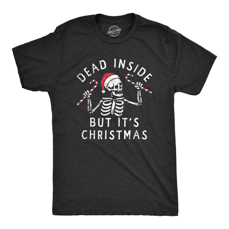 Mens Dead Inside But Its Christmas T Shirt Funny Depressed Xmas Skeleton Joke Tee For Guys Image 1