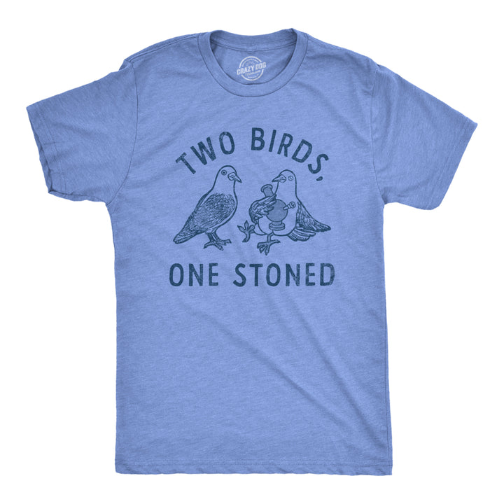 Mens Two Birds One Stoned T Shirt Funny 420 Weed Smoking Pigeon Saying Joke Tee For Guys Image 1