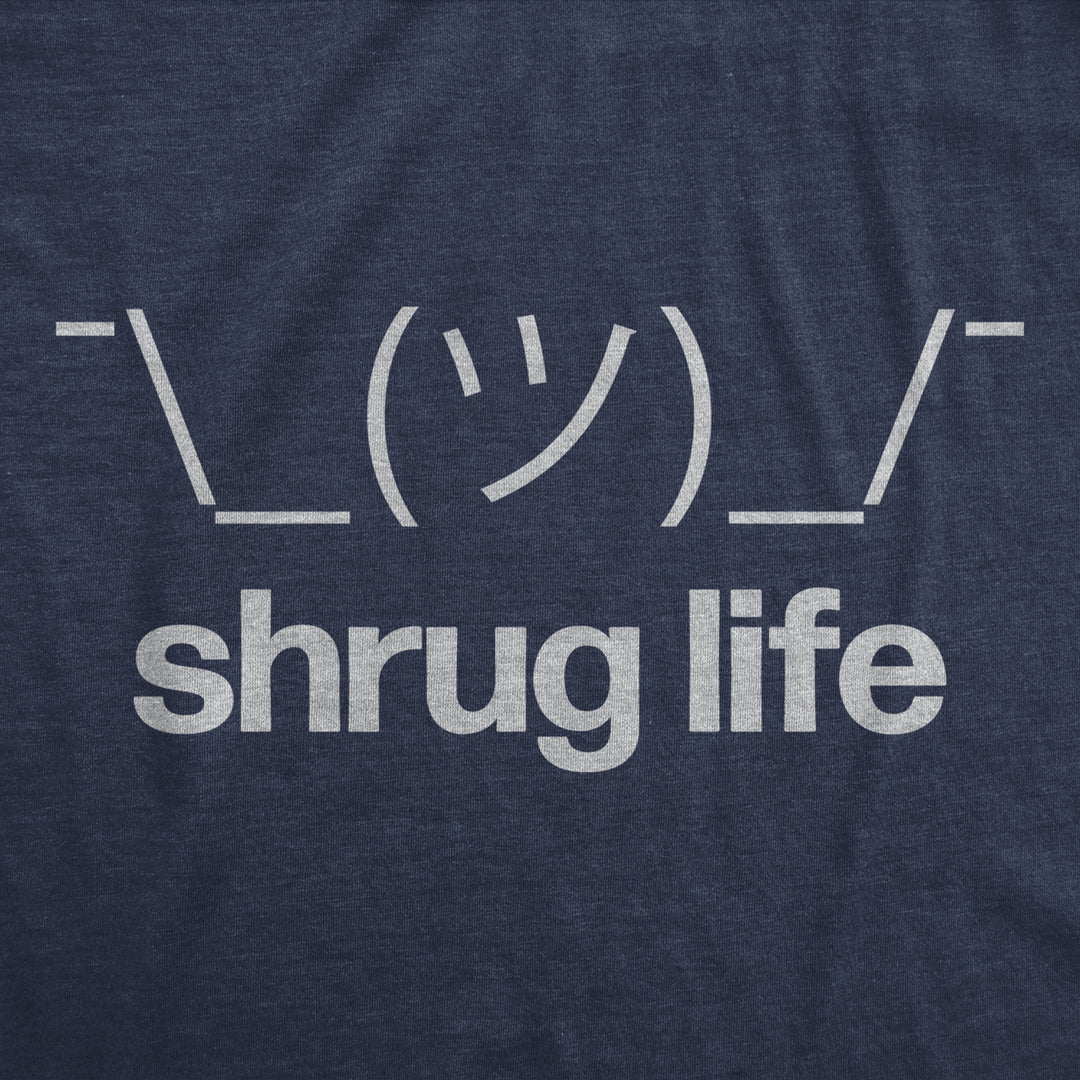 Mens Shrug Life T Shirt Funny Shrugging Text Meme Tee For Guys Image 2