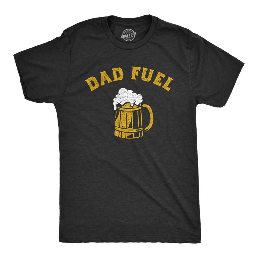 Mens Dad Fuel T Shirt Funny Fathers Day Beer Drinking Pint Lager Ale Lover Tee For Guys Image 1