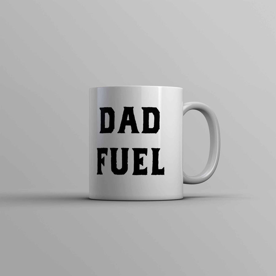 Dad Fuel Mug Funny Fathers Day Gift Caffeine Lovers Novelty Cup-11oz Image 1