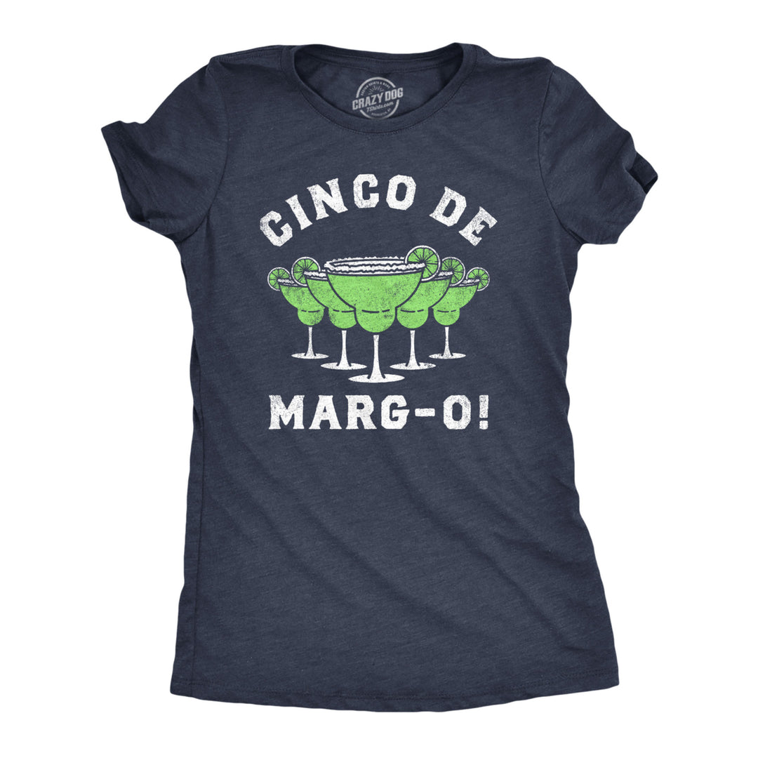 Womens Cinco De Margo T Shirt Funny Margarita Drinking Cinco De Mayo Party Tee For Ladies Image 1