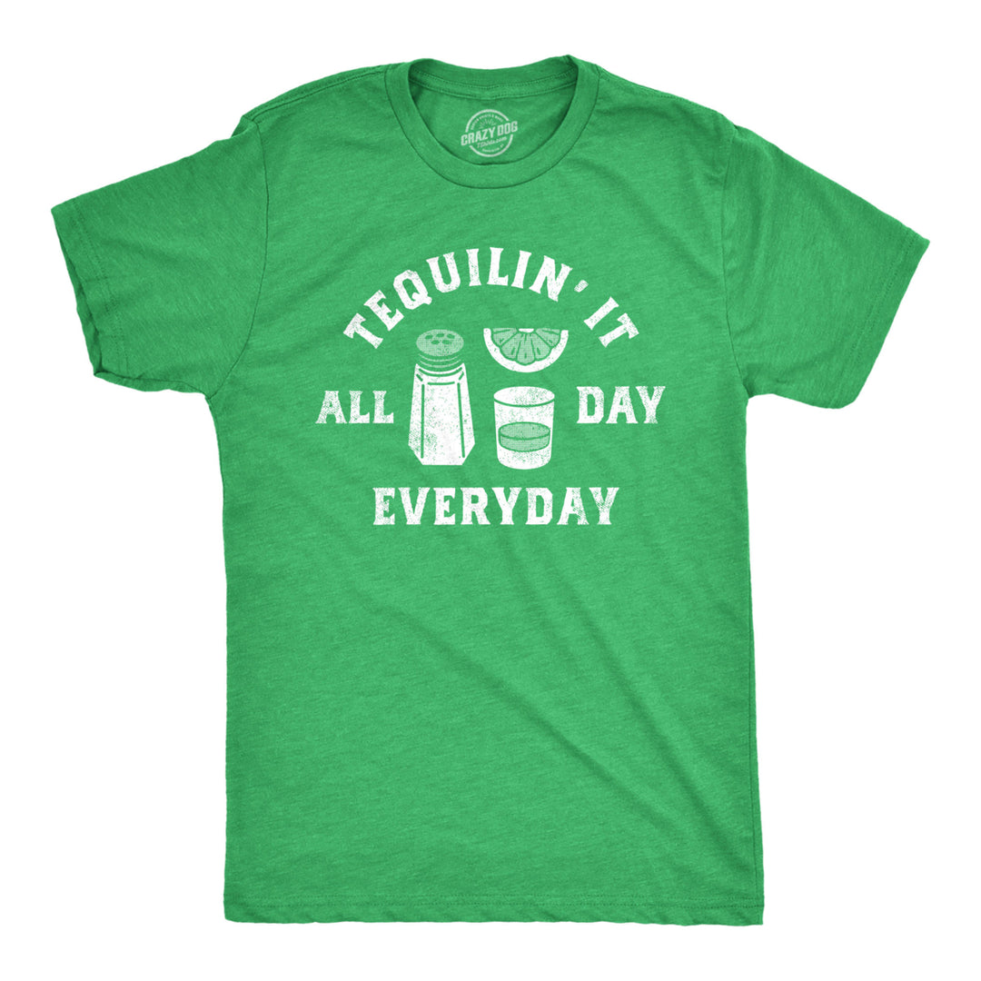 Mens Tequilin It All Day Everyday T Shirt Funny Drinking Partying Tequila Shot Lovers Tee For Guys Image 1