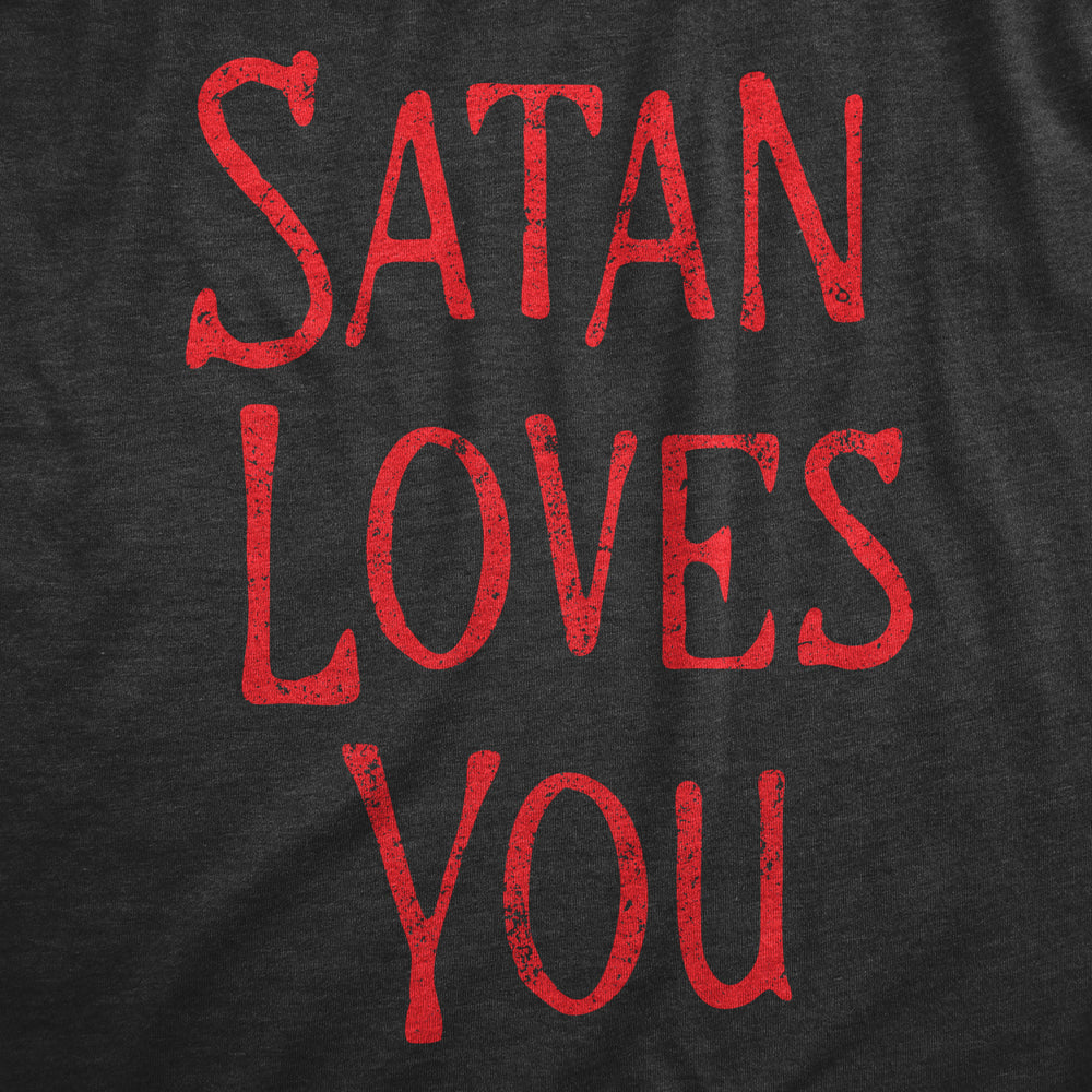 Mens Satan Loves You T Shirt Funny Devil Worship Anti Christ Joke Tee For Guys Image 2